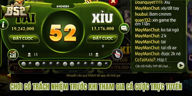 choi-co-trach-nhiem-truoc-khi-tham-gia-ca-cuoc-truc-tuyen