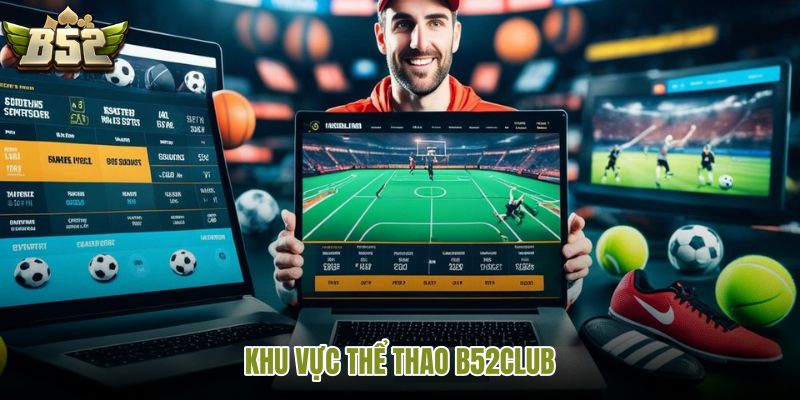 khu-vuc-the-thao-b52club