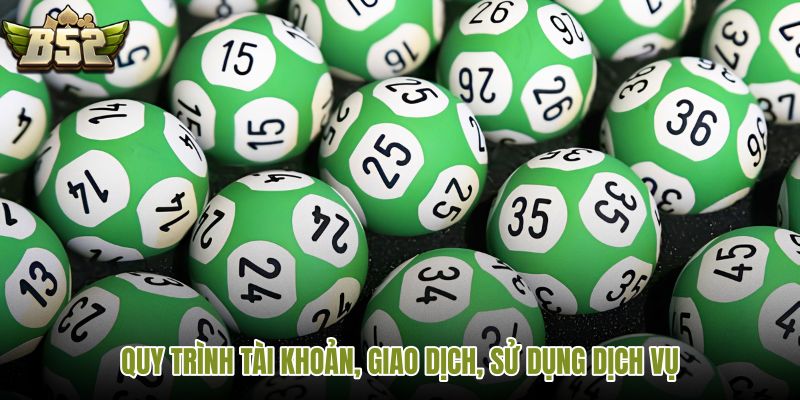 quy-trinh-tai-khoan-giao-dich-su-dung-dich-vu quy-trinh-tai-khoan-giao-dich-su-dung-dich-vu